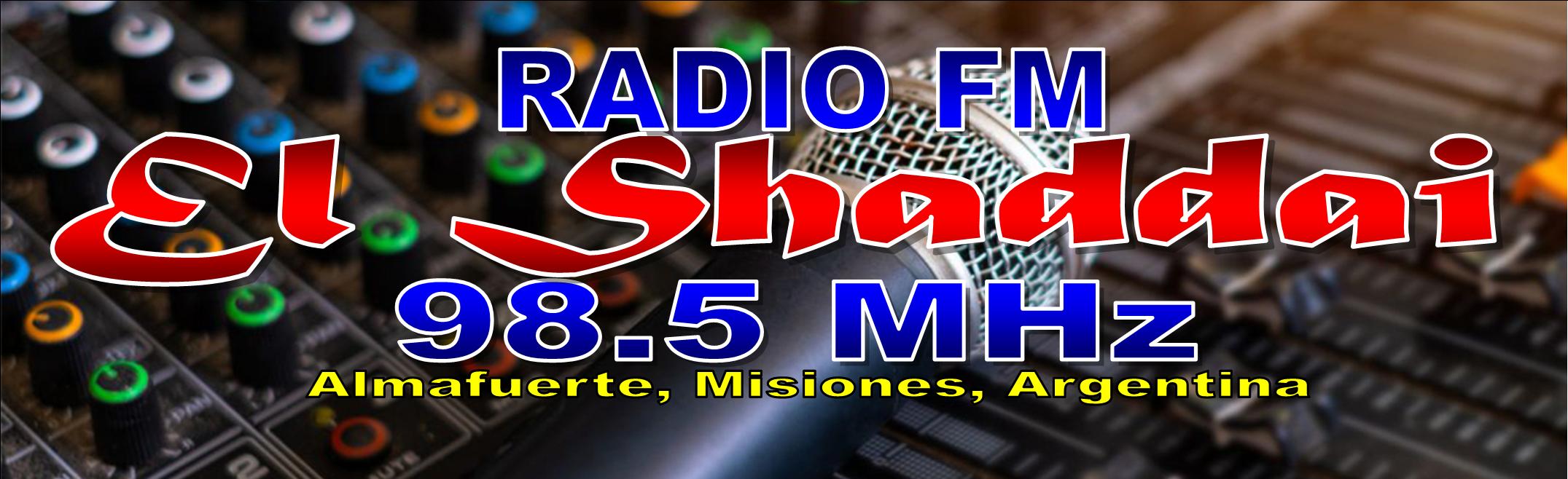 Radio FM El Shaddai 98.5 - Almafuerte